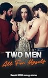 Two Men All For M...
