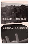 Iris and the Dead