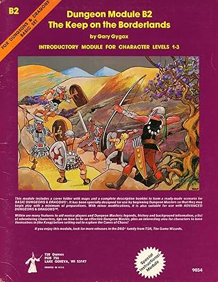 The Keep on the Borderlands (Dungeons & Dragons Module B2)
