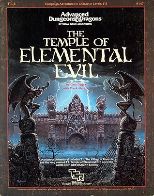 The Temple of Elemental Evil (Advanced Dungeons & Dragons module, #T1-4)