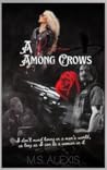 A Raven Among Crows