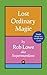 Lost Ordinary Magic: Simple things in a complicated world