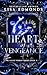 Heart of Vengeance (Alice Worth Book 6): An Urban Fantasy Paranormal Romance Series (The Alice Worth Series)