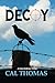 Decoy: A Kyle McBride Thriller (Kyle McBride Thrillers)