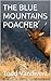 THE BLUE MOUNTAINS POACHER