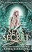 Sea’s Secret : A Little Mer...
