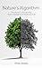 Nature's Algorithm: The Secret to Social Unity, Super-Intelligence & Benevolent AI