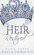 Heir Restored
