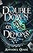 Double Down on Demons (Pandora's Pride, #1)