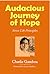 Audacious Journey of Hope: ...