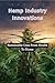 Hemp Industry Innovations by Nancy Edwards