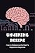 Unwiring Desire: How to Reb...