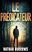 Le Prédicateur by Nathan Burrows