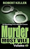 Murder Most Vile ...
