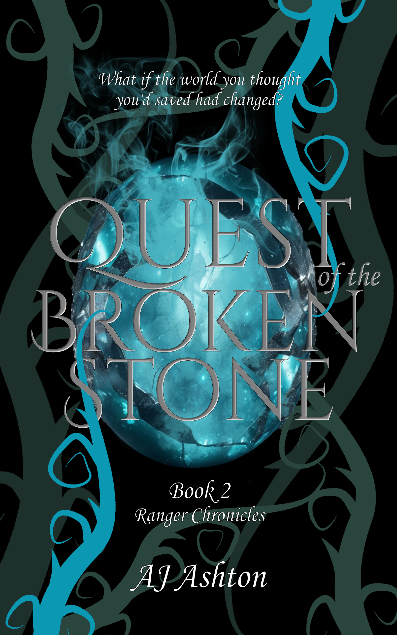 Quest of the Broken Stone (Ranger Chronicles #2)