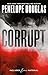 Corrupt