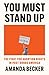 You Must Stand Up: The Figh...