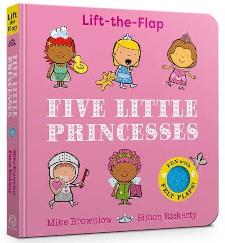 Orchard Books Five Little Princesses A Felt Flaps Book. (Board Book)