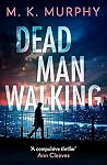 Dead Man Walking