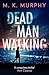 Dead Man Walking (DS Rick Turner #1)