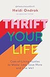 Thrift Your Life:...