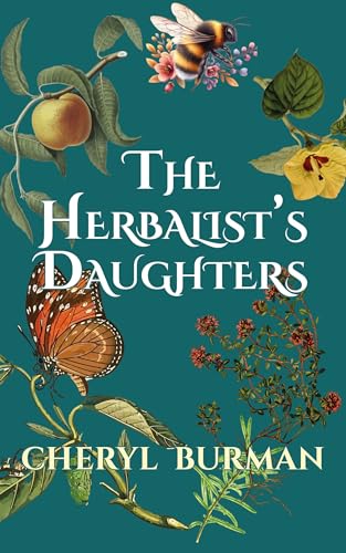 The Herbalist's Daughters (The Wise Women #2)