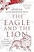 The Eagle and the Lion: Rome, Persia and an Unwinnable Conflict