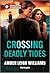 Crossing Deadly Tides (Sout...