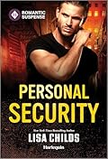 Personal Security: A Spicy Bodyguard Romantic Suspense