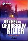 Hunting the Crossbow Killer (Mystic Lake Mystery #1)