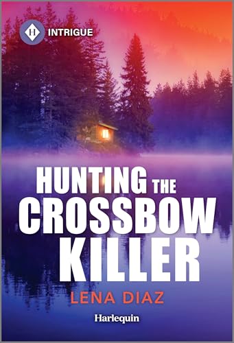 Hunting the Crossbow Killer (Mystic Lake Mystery #1)