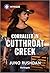 Corralled in Cutthroat Cree...
