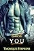 When I Touch You (ALL FOR YOU Book 2)
