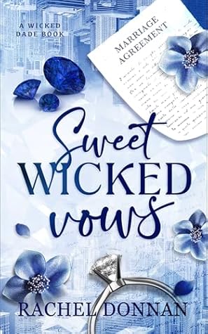 Sweet Wicked Vows by Rachel Donnan