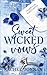 Sweet Wicked Vows (Wicked Dade Series Book 1)