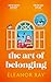 The Art of Belonging