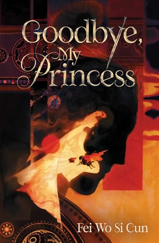 Goodbye, My Princess (Hardcover)