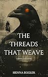 The Threads That ...