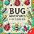 Bug Adventures: A Fun Color...