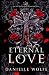 Eternal Love: His love for ...
