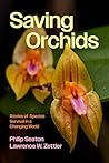 Saving Orchids: S...
