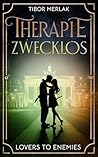 Therapie zwecklos: Lovers to Enemies (Midon) (German Edition) Therapie zwecklos: Lovers to Enemies (Midon) (German Edition)