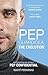 Pep Guardiola: The Evolution