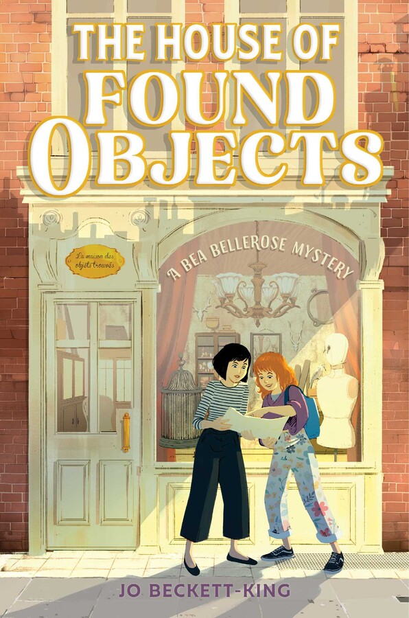 The House of Found Objects (Bea Bellerose #1)