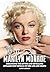 THE REAL MARILYN MONROE by Larry Jordan
