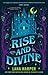 Rise and Divine (The Witches of Thistle Grove)