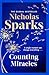 Counting Miracles: the brand-new heart-breaking yet uplifting novel from the author of global bestseller, THE NOTEBOOK