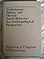 Evolutionary Biology and Human Social Behavior by Napoleon A. Chagnon