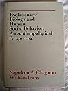 Evolutionary Biology and Human Social Behavior: An Anthropological Perspective