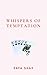 Whispers of Temptation (Sha...